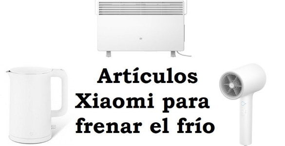 Los mejores tres productos Xiaomi para enfrentar el frío